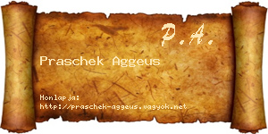 Praschek Aggeus névjegykártya